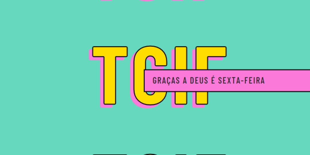 Ainda bem que é sexta-feira. yellow modern-bold