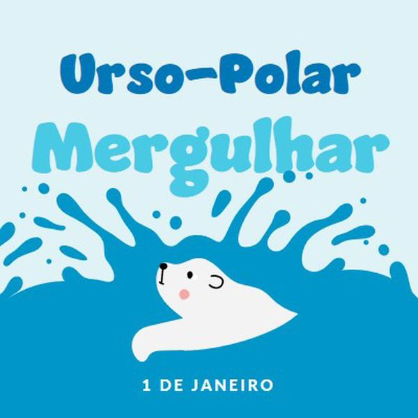 Feliz Dia do Mergulho do Urso Polar blue whimsical-color-block