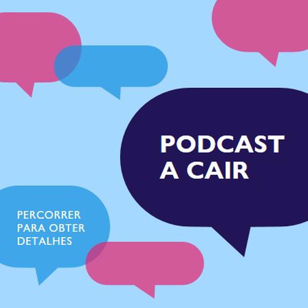 Podcast a cair agora blue modern-color-block