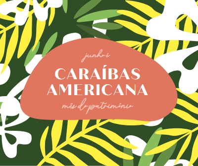 Honrando a Herança Americana das Caraíbas green organic-simple