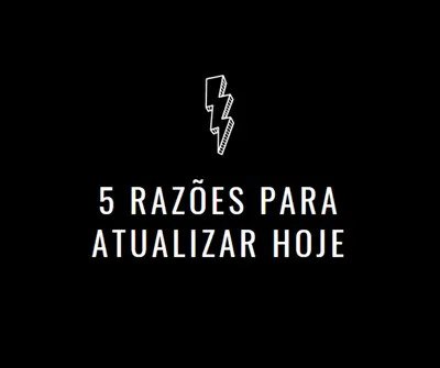 Cinco razões para atualizar black modern-bold