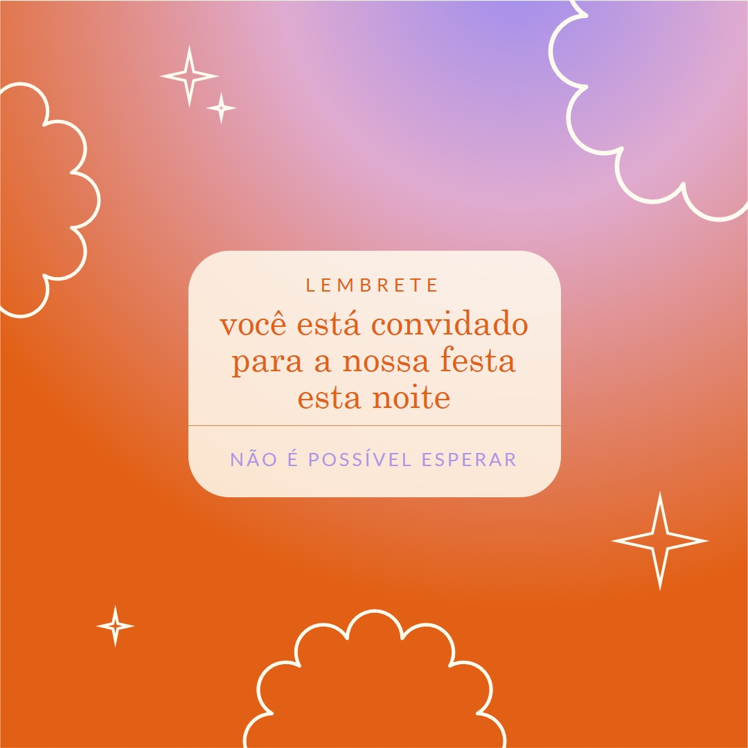 Venha à nossa festa esta noite. red gradient,bold,sparkle