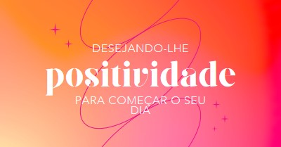 Desejando-lhe positividade pink modern,line,gradient,simple,typographic