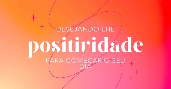 Desejando-lhe positividade pink modern,line,gradient,simple,typographic