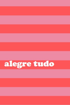 Tudo é alegre pink modern-bold