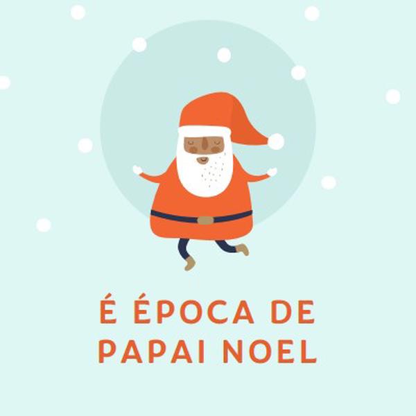 É época do Pai Natal. blue whimsical-color-block