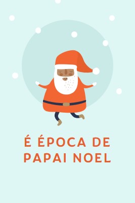 É época do Pai Natal. blue whimsical-color-block