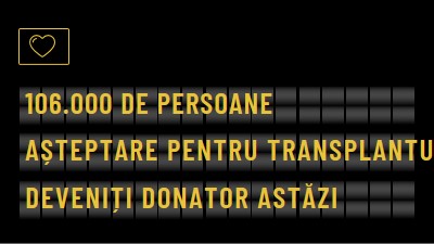 Deveniți donator de organe astăzi black modern-bold