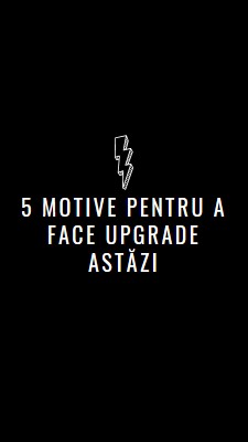 Cinci motive pentru a face upgrade black modern-bold