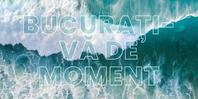 Bucurați-vă de acest moment blue modern-simple