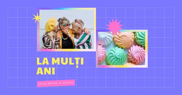 La mulți ani, bestie purple bold,bright,geometric