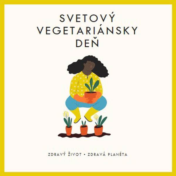 Je svetový vegetariánsky deň white modern-simple