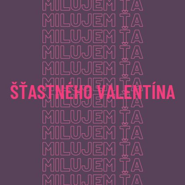 Milujem ťa, Valentín purple modern-bold