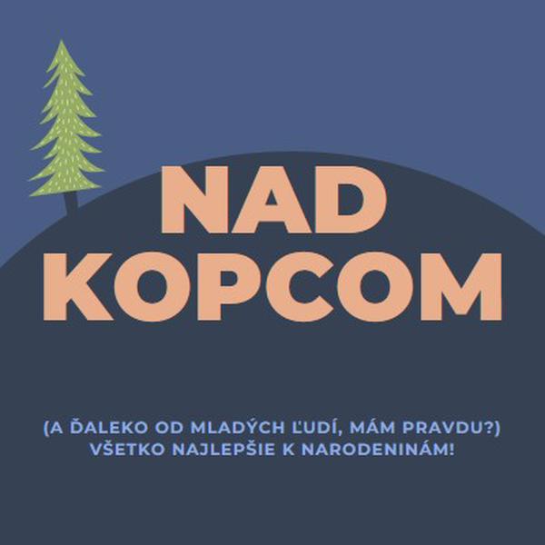 Nad kopcom blue modern-bold