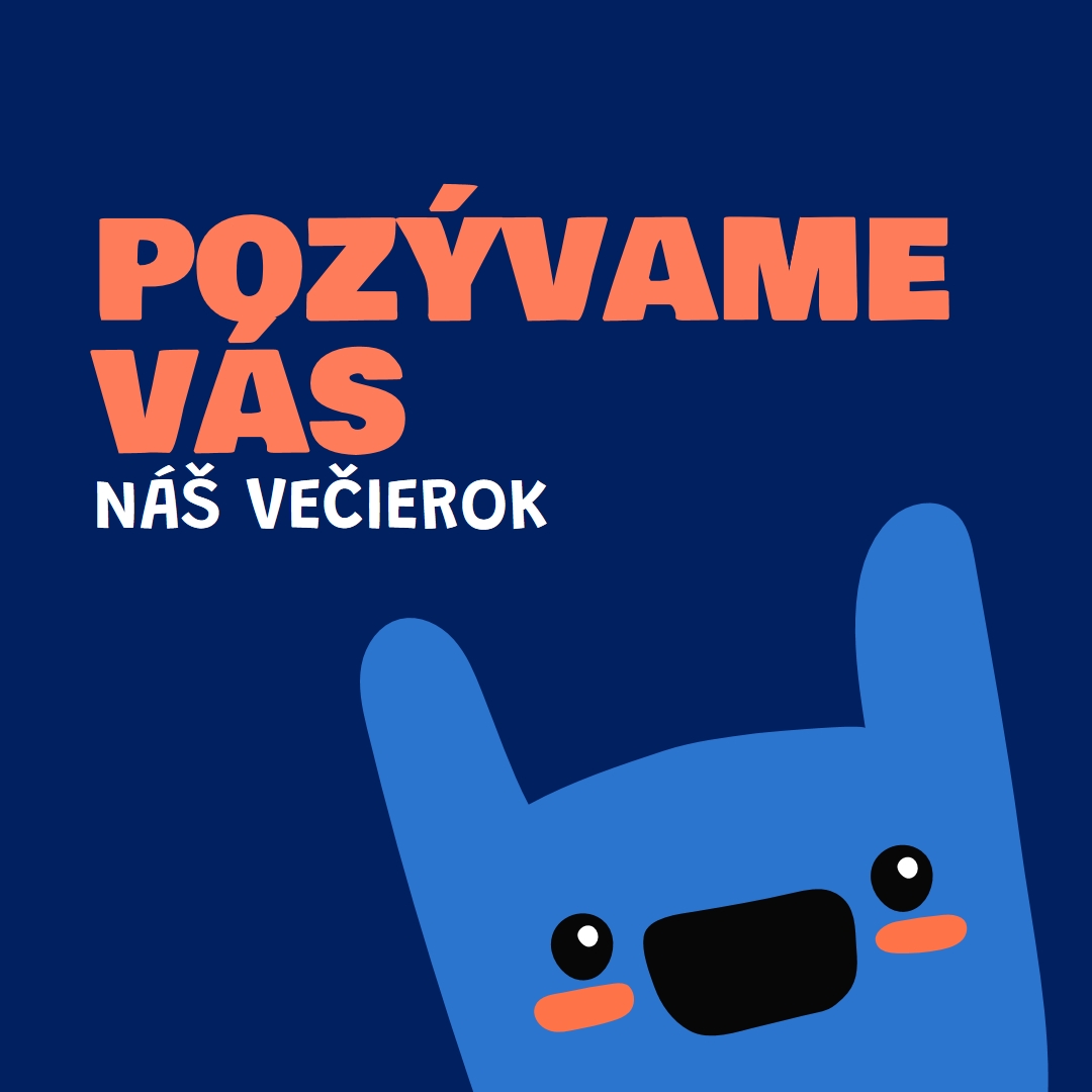 Pozývame vás na náš večierok blue whimsical,bold,monster