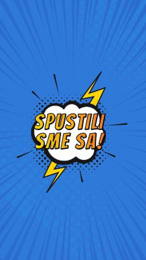 Spustili sme sa! blue modern-bold