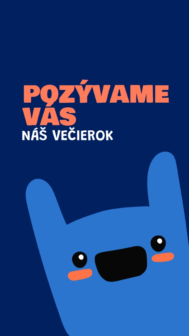 Pozývame vás na náš večierok blue whimsical,bold,monster