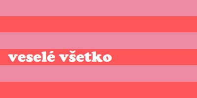 Všetko je veselé pink modern-bold