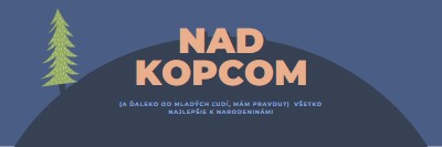 Nad kopcom blue modern-bold