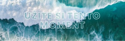 Užite si ten moment blue modern-simple