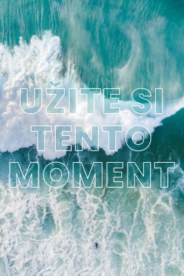 Užite si ten moment blue modern-simple