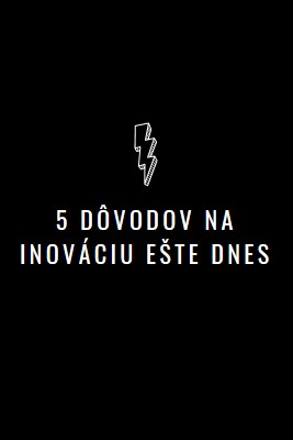 Päť dôvodov na inováciu black modern-bold