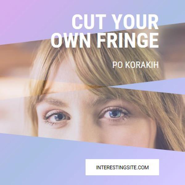 Cut your own fringe purple modern-bold