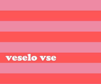 Vse je veselo pink modern-bold