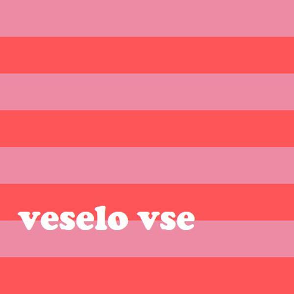 Vse je veselo pink modern-bold