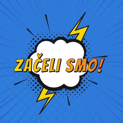 Začeli smo! blue modern-bold