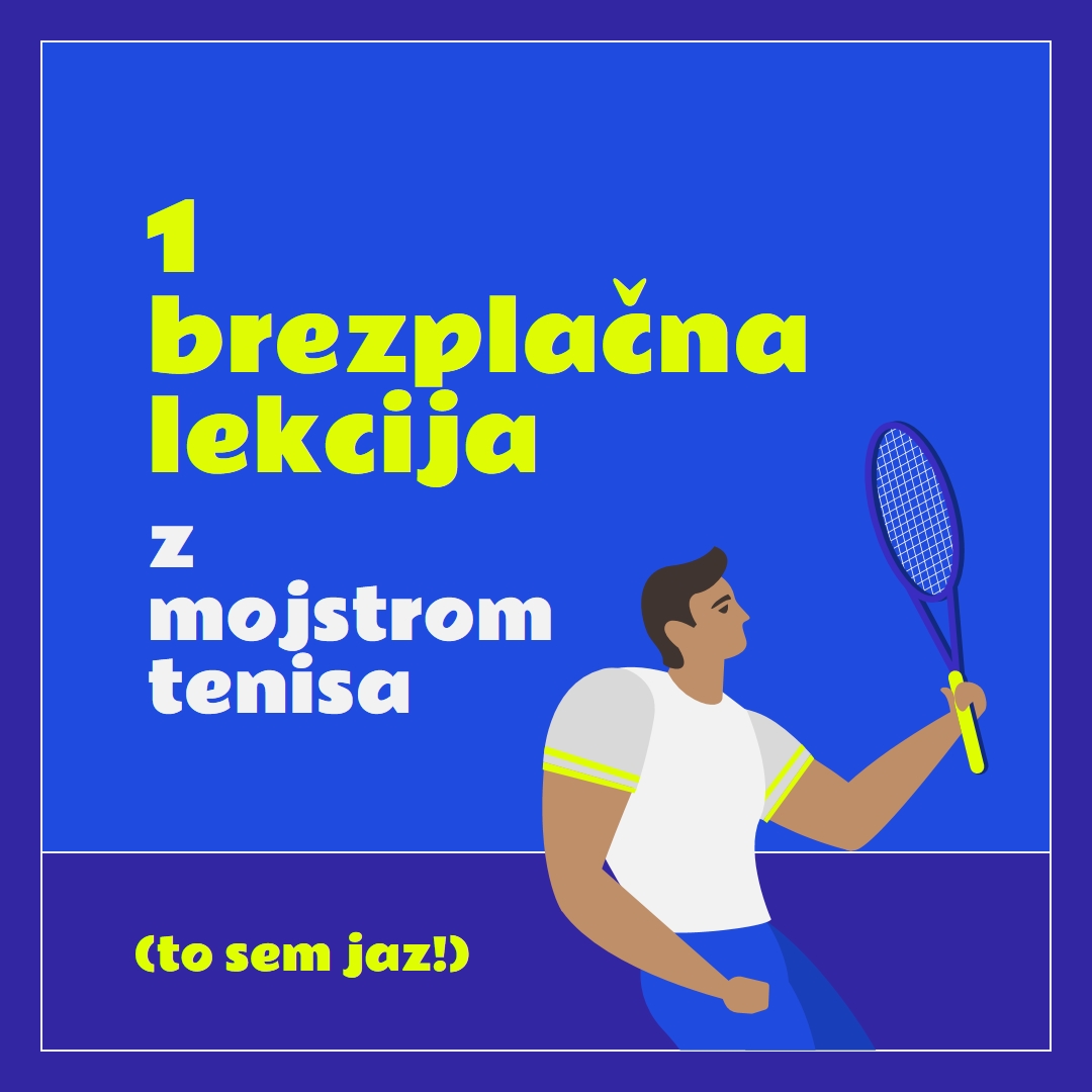 Brezplačna lekcija z učiteljem tenisa blue vibrant,bold,block,frame,graphic,bright