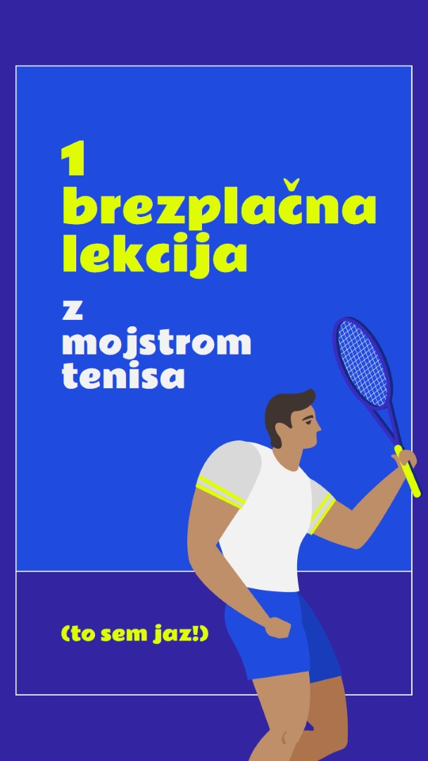 Brezplačna lekcija z učiteljem tenisa blue vibrant,bold,block,frame,graphic,bright