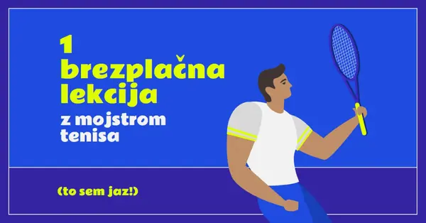 Brezplačna lekcija z učiteljem tenisa blue vibrant,bold,block,frame,graphic,bright