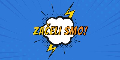 Začeli smo! blue modern-bold