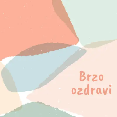 Nadamo se da ćete brzo biti dobro blue whimsical-color-block
