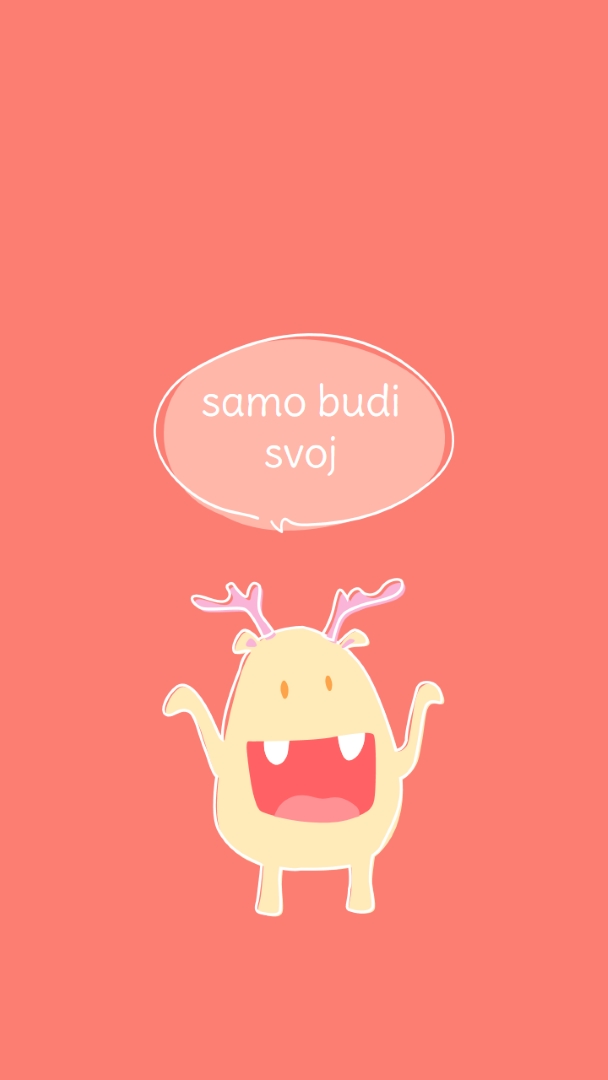 Samo budi svoj pink minimal,vibrant,monster,simple,fun,cartoon