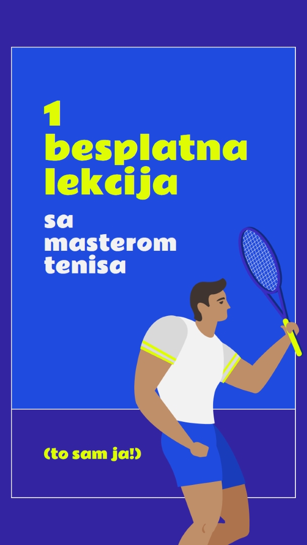 Besplatna lekcija sa masterom tenisa blue vibrant,bold,block,frame,graphic,bright