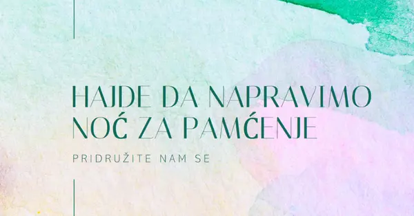 Hajde da napravimo noć za pamćenje green minimal,elegant,watercolor