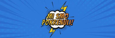 Mi smo pokrenuli! blue modern-bold