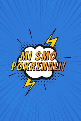 Mi smo pokrenuli! blue modern-bold