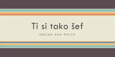 Ti si tako sjajan šef brown vintage-retro