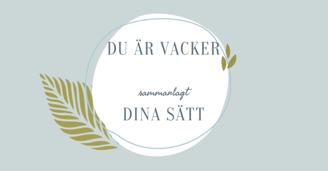 Vacker på alla dina sätt blue organic-simple
