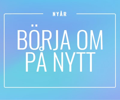 Börja om på nytt blue modern-bold