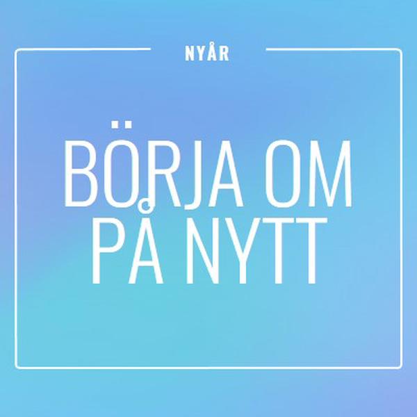 Börja om på nytt blue modern-bold