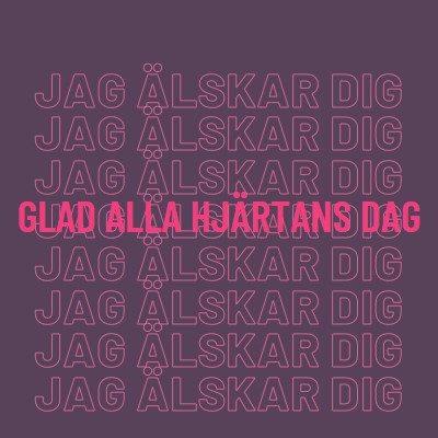 Jag älskar dig, Valentine purple modern-bold