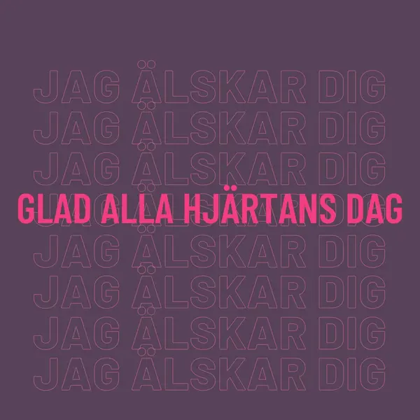 Jag älskar dig, Valentine purple modern-bold
