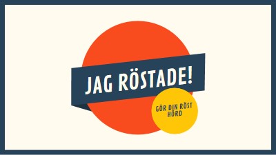 Jag röstade! red vintage-retro