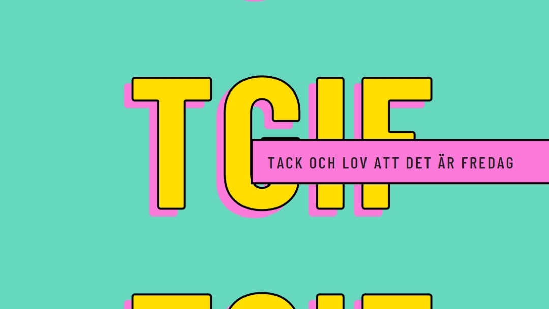 Tack och lov att det är fredag yellow modern-bold