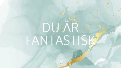 Du är fantastisk blue modern-simple