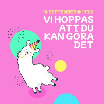 Vi hoppas att du kan göra det pink bold.-playful,graphic